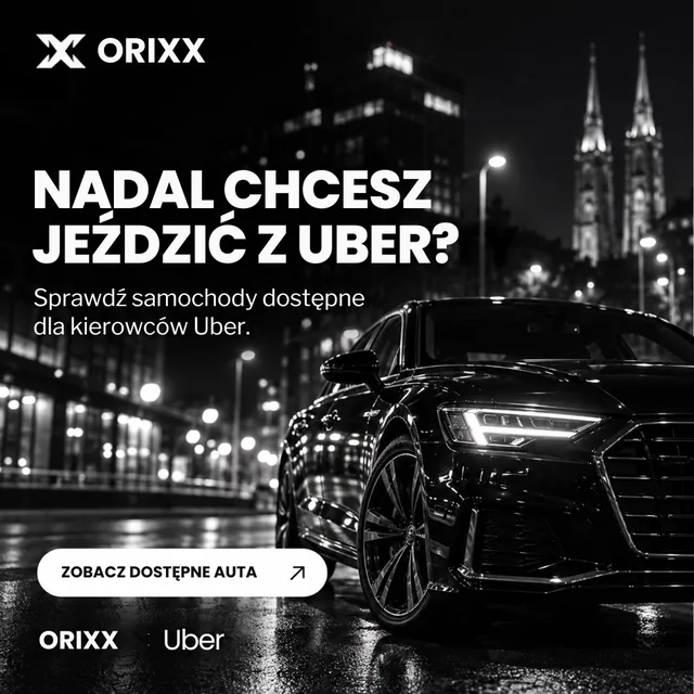 Kreacja: Nadal chcesz jeździć z Uber? Sprawdź samochody dostępne dla kierowców Uber
